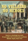No Villains, No Heroes - eBook