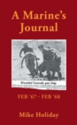 A Marine's Journal : Feb '67 - Feb '68 - eBook