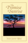 The Promise of Sunrise - eBook