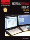 Hal Leonard Recording Method Book 3: Recording Software & Plug-Ins - Book