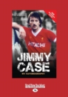 Jimmy Case : My Autobiography - Book