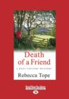 Death of a Friend : West Country Mysteries 3 - Book