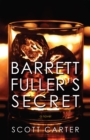 Barrett Fuller's Secret - Book