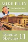 Toronto Sketches 11 : "The Way We Were" - eBook