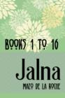 The Jalna Saga : All Sixteen Books of the Enduring Classic Series - eBook