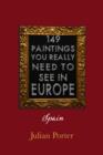 149 Paintings You Really Should See in Europe - Spain - eBook
