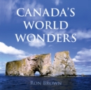 Canada's World Wonders - Book