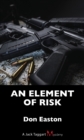 An Element of Risk : A Jack Taggart Mystery - Book