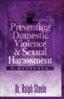 Preventing Domestic Violence and Sexual Harassment : A Handbook - Book