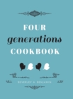Four Generations Cookbook - Book