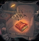 A Man and His Books - Book