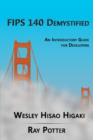 FIPS 140 Demystified : An Introductory Guide for Vendors - Book