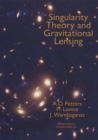 Singularity Theory and Gravitational Lensing - eBook