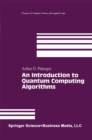 An Introduction to Quantum Computing Algorithms - eBook