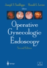 Operative Gynecologic Endoscopy - eBook