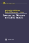 Preventing Disease : Beyond the Rhetoric - eBook