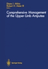 Comprehensive Management of the Upper-Limb Amputee - eBook