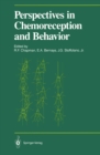 Perspectives in Chemoreception and Behavior : Papers Presented at a Symposium Held at the University of Massachusetts, Amherst in May 1985 - eBook