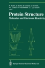 Protein Structure : Molecular and Electronic Reactivity - eBook