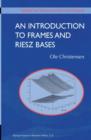 An Introduction to Frames and Riesz Bases - Book