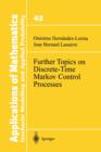Further Topics on Discrete-Time Markov Control Processes - Book