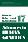Advances in Human Genetics 1 : Volume 17 - Book