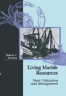 Living Marine Resources : Their Utilization and Management - Book