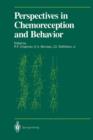 Perspectives in Chemoreception and Behavior : Papers Presented at a Symposium Held at the University of Massachusetts, Amherst in May 1985 - Book