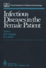 Infectious Diseases in the Female Patient - Book