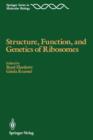 Structure, Function, and Genetics of Ribosomes - Book