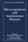 Microorganisms and Autoimmune Diseases - eBook