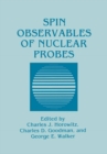 Spin Observables of Nuclear Probes - eBook