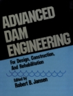 Advanced Dam Engineering for Design, Construction, and Rehabilitation - eBook