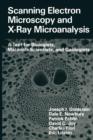 Scanning Electron Microscopy and X-Ray Microanalysis : A Text for Biologists, Materials Scientists, and Geologists - Book