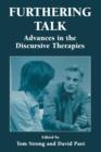 Furthering Talk : Advances in the Discursive Therapies - Book