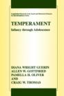 Temperament : Infancy through Adolescence The Fullerton Longitudinal Study - Book