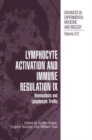 Lymphocyte Activation and Immune Regulation IX : Homeostasis and Lymphocyte Traffic - Book