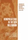 Hemophilia Care in the New Millennium - Book