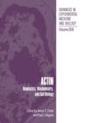 Actin : Biophysics, Biochemistry, and Cell Biology - Book