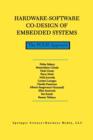 Hardware-Software Co-Design of Embedded Systems : The POLIS Approach - Book