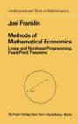 Methods of Mathematical Economics : Linear and Nonlinear Programming, Fixed-Point Theorems - Book