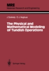 The Physical and Mathematical Modeling of Tundish Operations - eBook