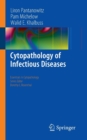 Cytopathology of Infectious Diseases - Book
