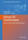 Human Cell Transformation : Role of Stem Cells and the Microenvironment - Book