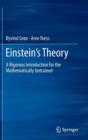 Einstein's Theory : A Rigorous Introduction for the Mathematically Untrained - Book