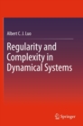 Regularity and Complexity in Dynamical Systems - eBook