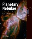 Planetary Nebulae and How to Observe Them - Book