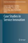 Case Studies in Service Innovation - eBook