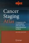 AJCC Cancer Staging Atlas : A Companion to the Seventh Editions of the AJCC Cancer Staging Manual and Handbook - Book