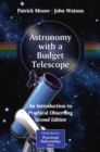 Astronomy with a Budget Telescope : An Introduction to Practical Observing - eBook